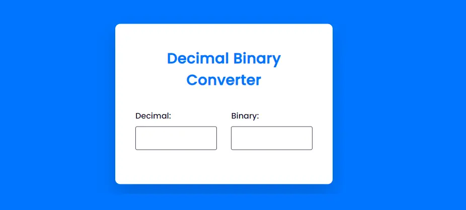 Decimal To Binary Converter with HTML, CSS & JavaScript
