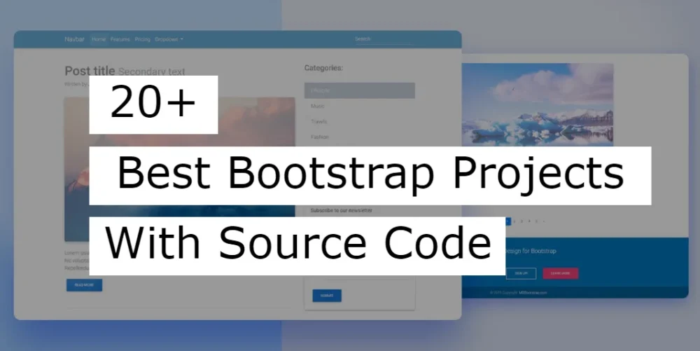 In this article I will share with you some of the best bootstrap projects with source code. If you know basic bootstrap then you can easily increase your knowledge by using these bootstrap projects.